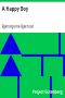 [Gutenberg 12633] • A Happy Boy